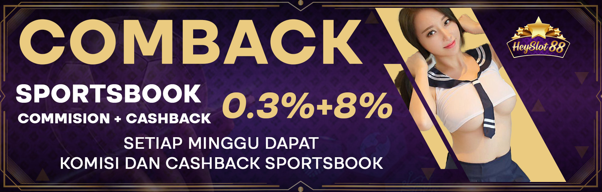 Bonus Komisi + Cashback Sportsbook 0.3% + 8%